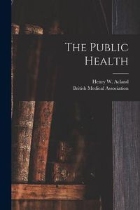 Cover image for The Public Health