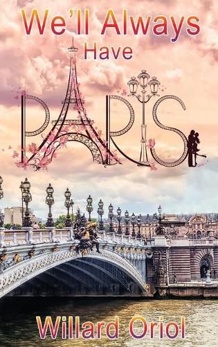 Cover image for We'll Always Have Paris
