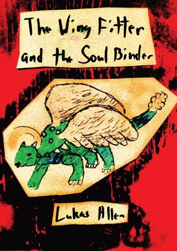 Cover image for The Wing Fitter and the Soul Binder