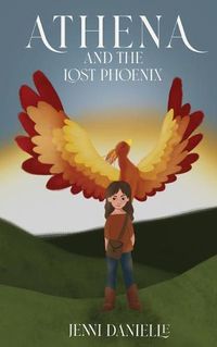 Cover image for Athena and the Lost Phoenix