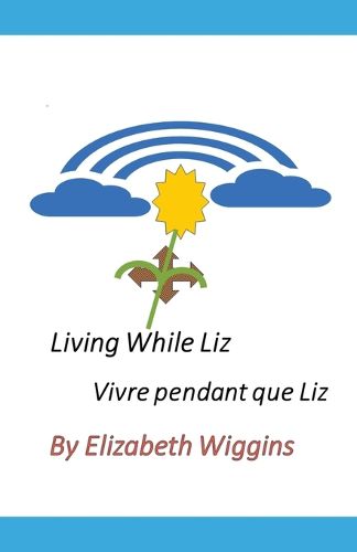 Cover image for Living While Liz