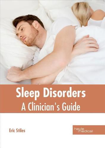 Cover image for Sleep Disorders: A Clinician's Guide