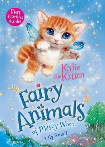 Cover image for Kylie the Kitten: Fairy Animals of Misty Wood