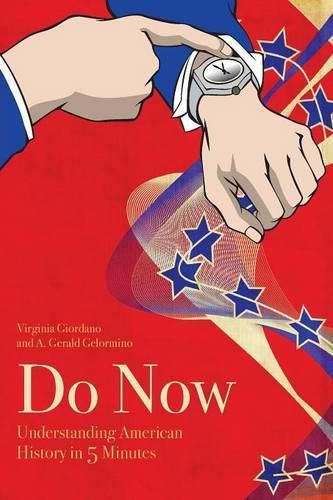 Cover image for Do Now: American History in 5 Minutes (1861-2016)