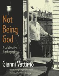 Cover image for Not Being God: A Collaborative Autobiography