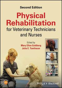 Cover image for Physical Rehabilitation for Veterinary Technicians and Nurses