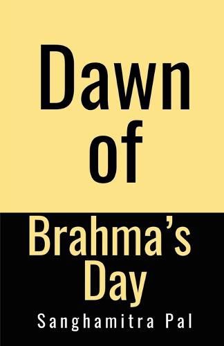 Cover image for Dawn of Brahma's Day