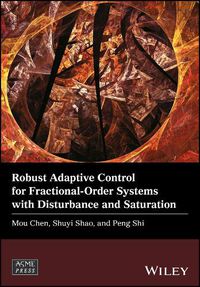 Cover image for Robust Adaptive Control for Fractional-Order Systems with Disturbance and Saturation