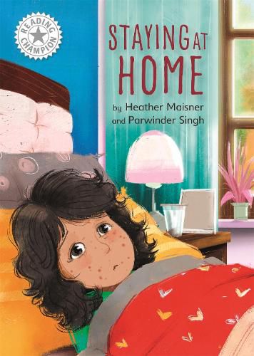 Cover image for Reading Champion: Staying at Home: Independent Reading White 10