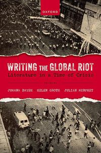 Cover image for Writing the Global Riot