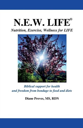 Cover image for N.E.W. LIFE (Nutrition, Exercise, Wellness for LIFE)