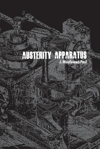 Cover image for Austerity Apparatus