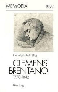 Cover image for Clemens Brentano 1778-1842: Zum 150. Todestag.