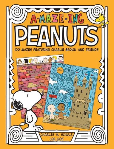 A-Maze-Ing Peanuts: 100 Mazes Featuring Charlie Brown and Friends