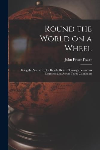 Round the World on a Wheel