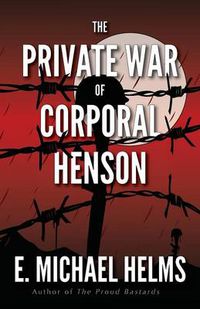 Cover image for The Private War of Corporal Henson