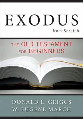 Cover image for Exodus from Scratch: The Old Testament for Beginners