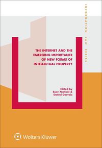 Cover image for The Internet and the Emerging Importance of New Forms of Intellectual Property