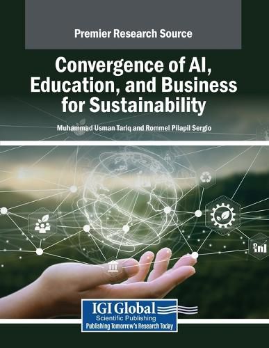 Cover image for Convergence of AI, Education, and Business for Sustainability