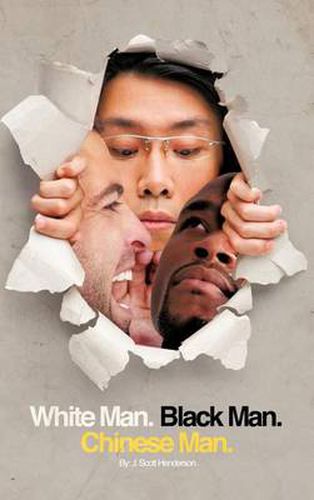 Cover image for White Man, Black Man, Chinese Man