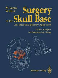 Cover image for Surgery of the Skull Base: An Interdisciplinary Approach