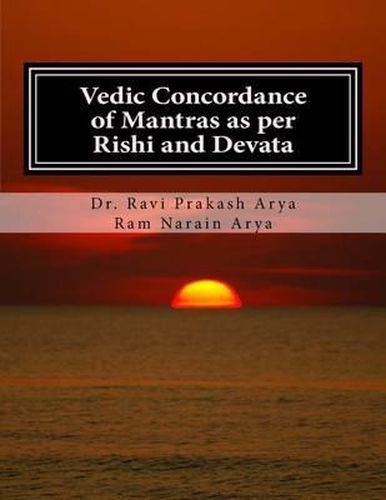 Cover image for Vedic Concordance of Mantras as Per Rishi and Devata