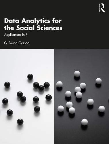 Cover image for Data Analytics for the Social Sciences: Applications in R