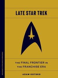 Cover image for Late Star Trek