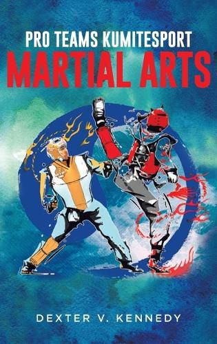 Cover image for Pro Teams KumiteSport: Martial Arts