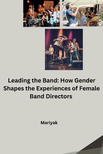 Cover image for Leading the Band