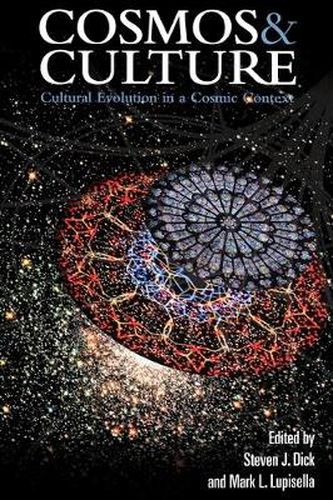 Cover image for Cosmos and Culture: Cultural Evolution in a Cosmic Context