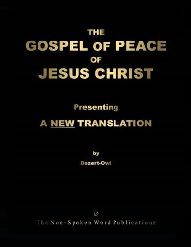 The Gospel of Peace of Jesus Christ [Colour Format]