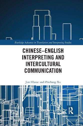 Cover image for Chinese-English Interpreting and Intercultural Communication