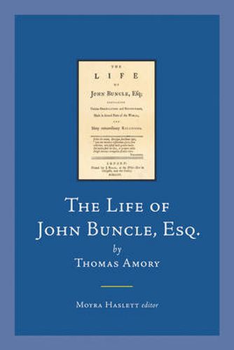 The Life of John Buncle, Esq., by Thomas Amory