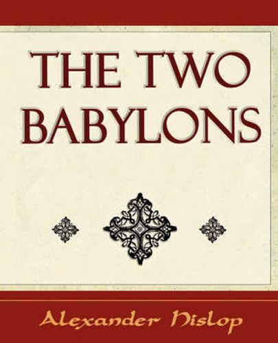Cover image for The Two Babylons