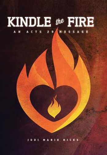 Cover image for Kindle the Fire