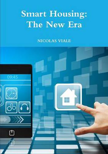 Cover image for Smart Housing: The New Era