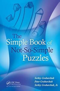 Cover image for The Simple Book of Not-So-Simple Puzzles