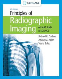 Cover image for Student Workbook for Carlton/Adler/Balac's Principles of Radiographic Imaging: An Art and A Science