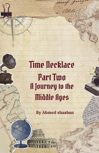 Cover image for Time Necklace Part Two