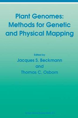 Cover image for Plant Genomes: Methods for Genetic and Physical Mapping