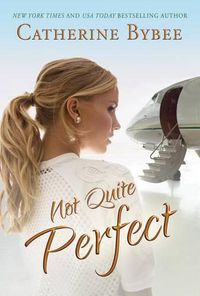 Cover image for Not Quite Perfect