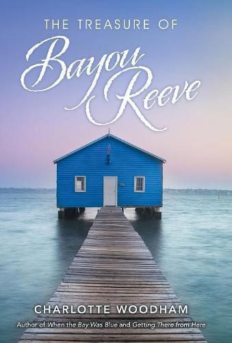 Cover image for The Treasure of Bayou Reeve