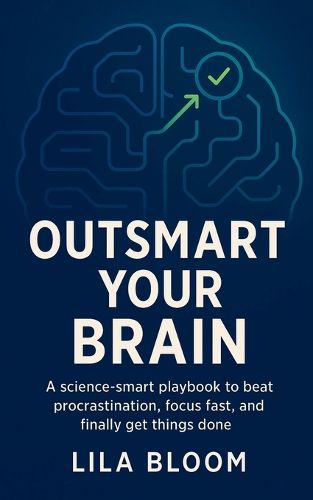 Cover image for Outsmart Your Brain