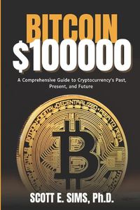 Cover image for Bitcoin $100,000