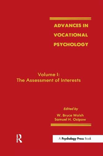 Cover image for Advances in Vocational Psychology: Volume 1: the Assessment of interests