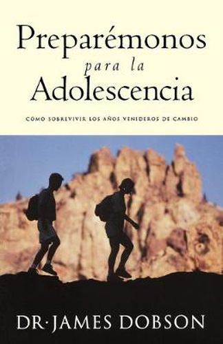 Cover image for Preparemonos para la adolescencia