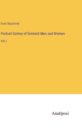 Portrait Gallery of Eminent Men and Women