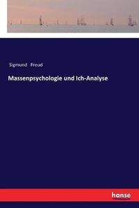 Cover image for Massenpsychologie und Ich-Analyse