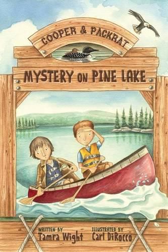 Cover image for Mystery on Pine Lake: A Cooper & Packrat Mystery